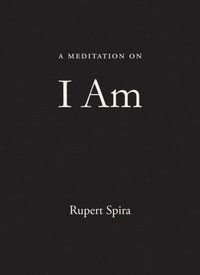 A Meditation on I Am
