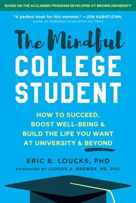 Eric B. Loucks - The Mindful College Student, Häftad. Tillgänglighet: Lägg i varukorg