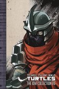 Teenage Mutant Ninja Turtles: The IDW Collection Volume 6