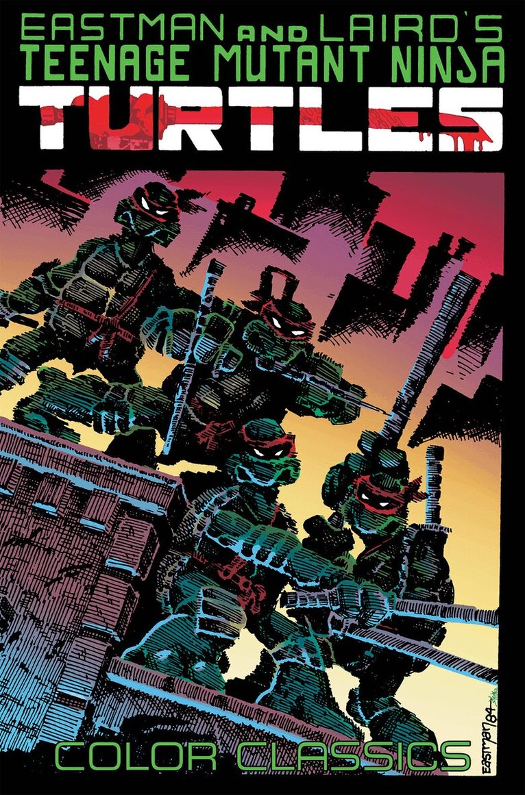 Kevin Eastman, Peter Laird - Teenage Mutant Ninja Turtles Color Classics, Vol. 1, Häftad