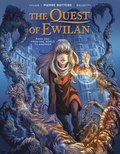 Quest of Ewilan, Vol. 1: From One World to Another