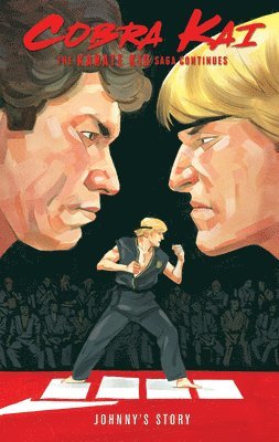 Denton J. Tipton, Kagan Mcleod - Tipton, D: Cobra Kai: The Karate Kid Saga Continues - Johnny, Häftad