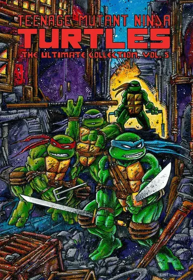 Kevin Eastman, Peter Laird - Teenage Mutant Ninja Turtles: The Ultimate Collection, Vol. 5, Häftad