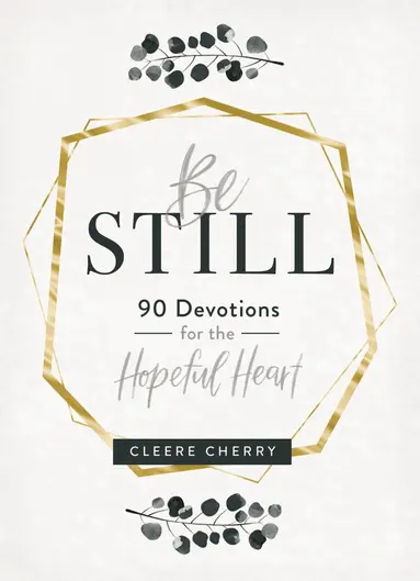 Be Still