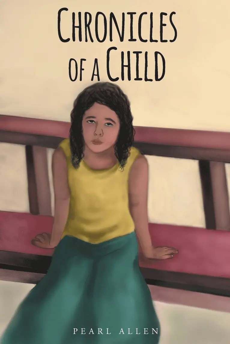 Pearl Allen - Chronicles of a Child, Häftad. Tillgänglighet: Lägg i varukorg