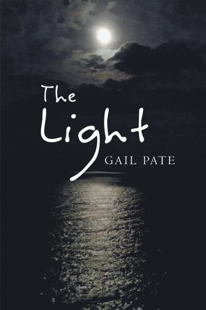 Gail Pate - Light, E-bok