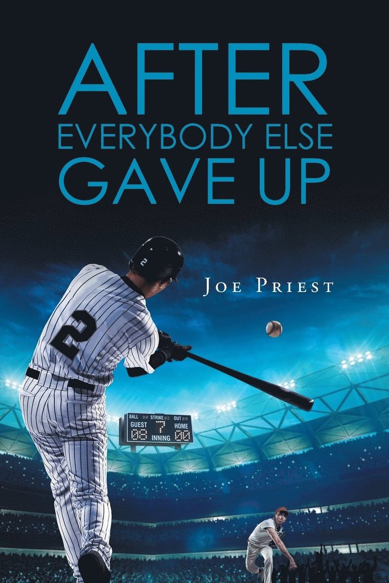 Joe Priest - After Everybody Else Gave Up, Häftad