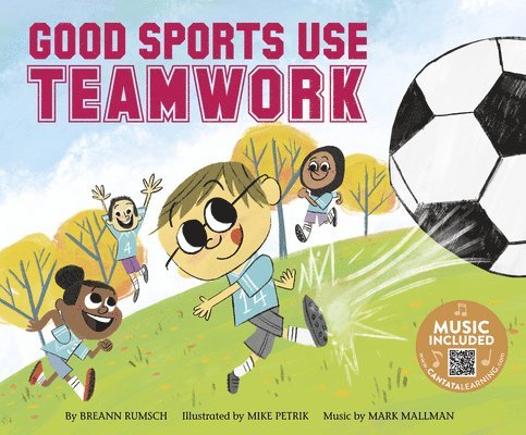 Breann Rumsch - Good Sports Use Teamwork, Inbunden