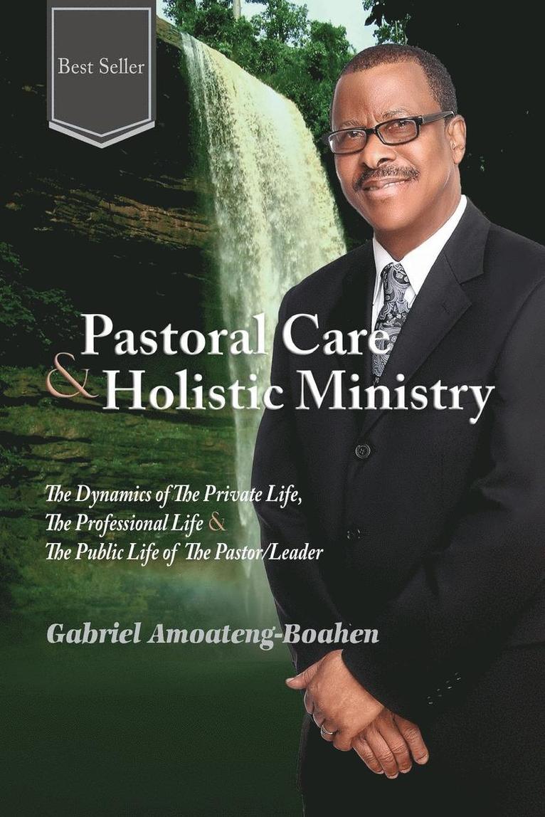 Gabriel Amoateng-Boahen - Pastoral Care and Holistic Ministry, Häftad