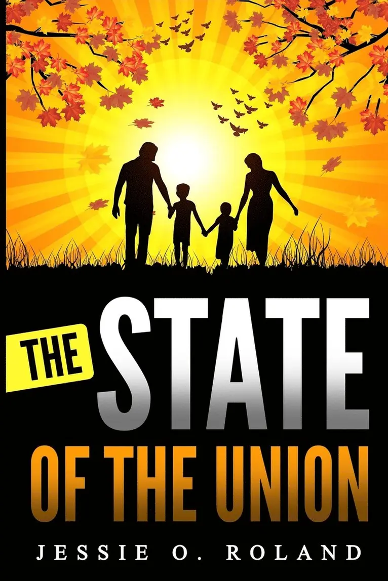 Jessie O Roland - State of the Union, Häftad. Tillgänglighet: Lägg i varukorg