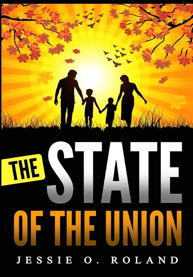 Jessie O Roland - State of the Union, Inbunden. Tillgänglighet: Lägg i varukorg