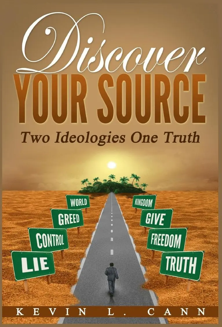 Kevin L Cann - Discover Your Source, Inbunden. Tillgänglighet: Lägg i varukorg