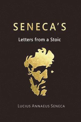 Lucius Annaeus Seneca - Seneca's Letters from a Stoic, Häftad