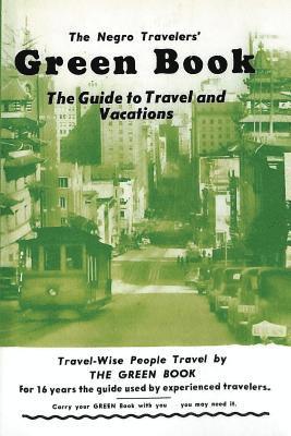 Victor H Green - Negro Travelers' Green Book, Häftad