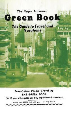 Victor H Green - Negro Travelers' Green Book, Inbunden