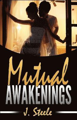 J Steele - Mutual Awakenings, Häftad