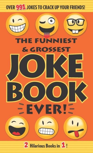Editors of Portable Press - Funniest & Grossest Joke Book Ever!, E-bok