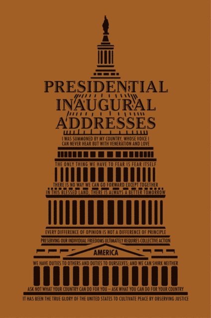 Editors of Canterbury Classics - Presidential Inaugural Addresses, E-bok