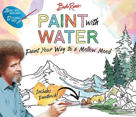 Editors of Thunder Bay Press - Bob Ross Paint With Water, Häftad