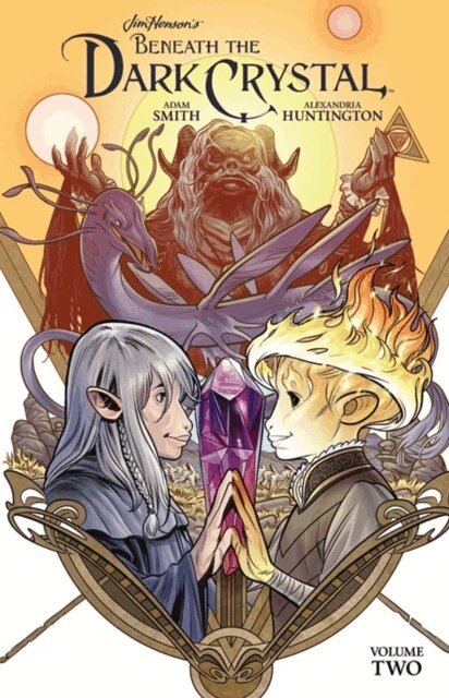 Adam Smith - Jim Henson's Beneath the Dark Crystal Vol. 2, Inbunden
