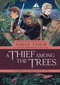 Thief Among the Trees: An Ember in the Ashes Graphic Novel
