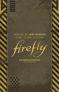 Firefly: The Unification War Deluxe Edition