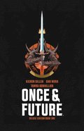 Once &; Future Book One Deluxe Edition