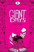 Giant Days Library Edition Vol. 1