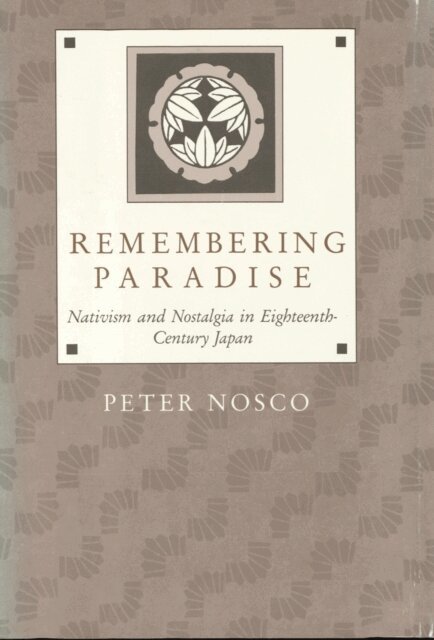 Peter Nosco - Remembering Paradise, E-bok
