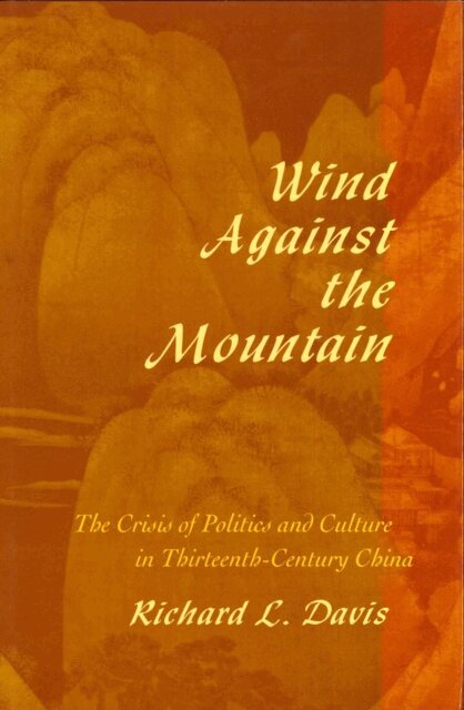Richard L. Davis - Wind Against the Mountain, E-bok