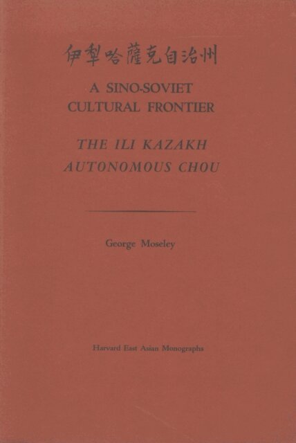 George Moseley - Sino-Soviet Cultural Frontier, E-bok