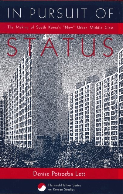 Denise Potrzeba Lett - In Pursuit of Status, E-bok