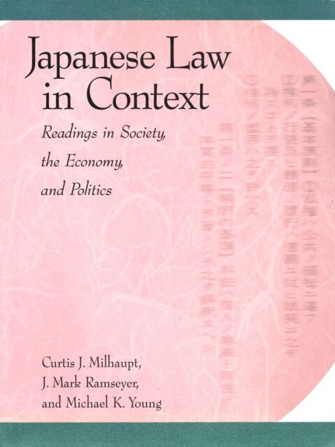 Michael K. Young, J. Mark Ramseyer, Curtis J. Milhaupt - Japanese Law in Context, E-bok