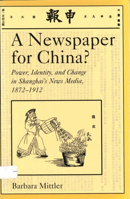 Barbara Mittler - Newspaper for China?, E-bok