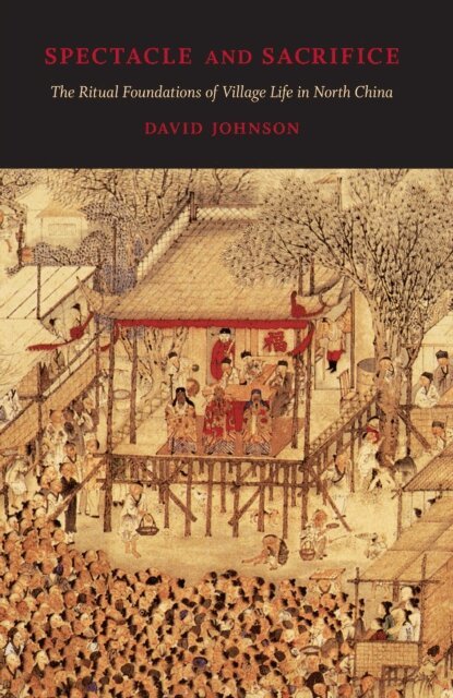 David Johnson - Spectacle and Sacrifice, E-bok