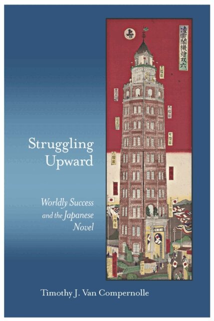 Timothy J. Van Compernolle - Struggling Upward, E-bok