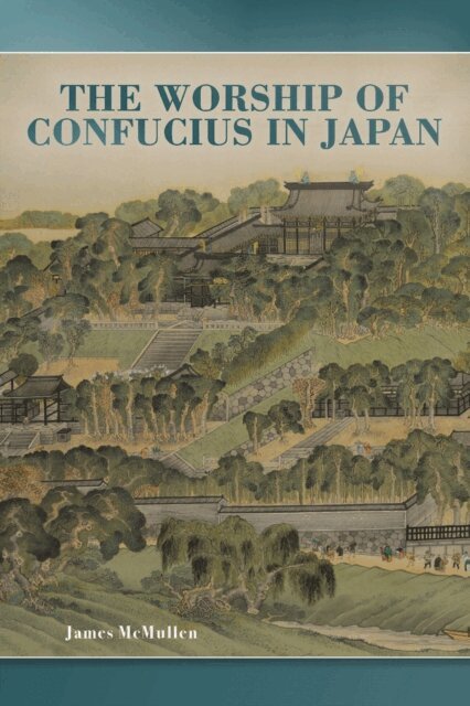 James McMullen - Worship of Confucius in Japan, E-bok