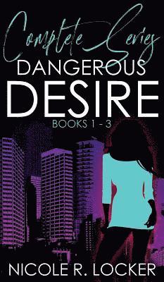Nicole R Locker, Swati Hegde - Dangerous Desire, Inbunden. Tillgänglighet: Lägg i varukorg