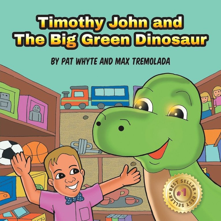 Max Tremolada, Pat Whyte, Lisa B - Timothy John and The Big Green Dinosaur, Häftad. Tillgänglighet: Lägg i varukorg