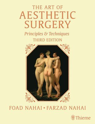 Foad Nahai, William Adams, Jr., Jeffrey M. Kenkel, John Hunter - Art of Aesthetic Surgery: Breast and Body Surgery, Third Edition - Volume 3, Inbunden. Tillgänglighet: Lägg i varukorg
