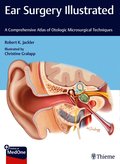 Ear Surgery Illustrated