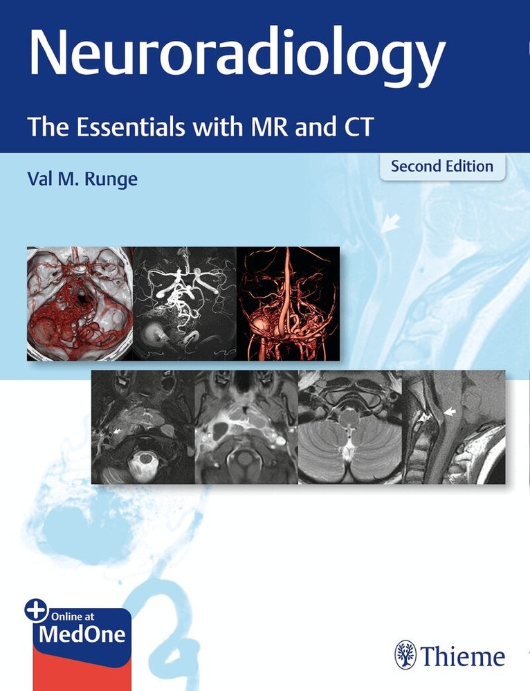 Val M. Runge - Neuroradiology, Övrigt