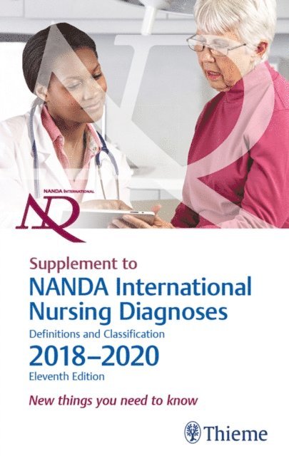 Shigemi Kamitsuru, T. Heather Herdman - Supplement to NANDA International Nursing Diagnoses: Definitions and Classification, 2018-2020 (11th Edition), E-bok