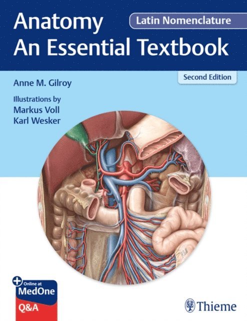 Anne M. Gilroy - Anatomy - An Essential Textbook, Latin Nomenclature, E-bok