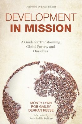 Monty L Lynn - Development in Mission, Häftad