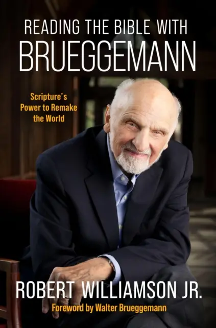 Robert Williamson Jr. - Reading the Bible with Brueggemann, E-bok. Tillgänglighet: Lägg i varukorg