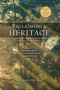 Reclaiming a Heritage, Updated and Expanded Edition