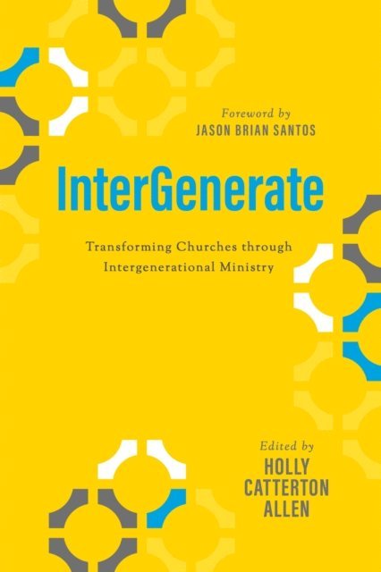 Holly Catterton Allen - InterGenerate, E-bok