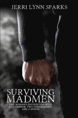 Surviving Madmen