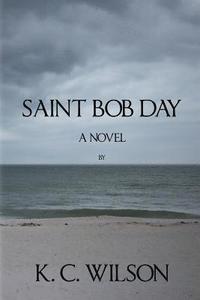 Saint Bob Day